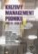 Krizový management podniku pro 21. století Krizový management podniku pro 21. století