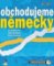 Obchodujeme německy - 5.vydání Obchodujeme německy - 5.vydání