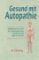 Gesund mit autopathie Gesund mit autopathie