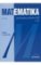 Matematika - Průvodce učivem SŠ 1. díl Matematika - Průvodce učivem SŠ 1. díl
