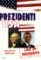 Prezidenti USA - Jak je neznáte