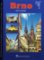 Brno - City guide Brno - City guide