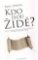 Kdo jsou Židé? Kdo jsou Židé?