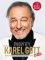 Takový byl Karel Gott: Rok poté, Nejslavnější český zpěvák očima 45 přátel a kolegů Takový byl Karel Gott: Rok poté, Nejslavnější český zpěvák očima 45 přátel a kolegů