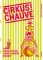 Cirkus! Chauve