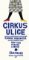 Cirkus ulice Cirkus ulice