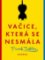 Vačice, která se nesmála