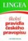 Školní pravidla českého pravopisu… do každé aktovky Školní pravidla českého pravopisu… do každé aktovky