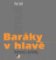 Baráky v hlavě - Rozhovory s architekty