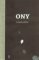 ONY ONY