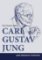 C.G.Jung aneb zkušenost s božstvím C.G.Jung aneb zkušenost s božstvím