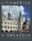 Litoměřice v obrazech Litoměřice v obrazech