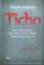 Ticho Ticho