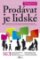 Prodávat je lidské Prodávat je lidské