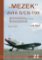 „MEZEK“ Avia S/CS-199 - 2. díl