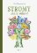 Stromy stále mluví Stromy stále mluví