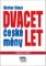 Dvacet let české měny Dvacet let české měny