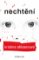 Nechtění