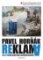 Reklama. Teoreticko-historické aspekty reklamy a marketingovej komunikácie Reklama. Teoreticko-historické aspekty reklamy a marketingovej komunikácie