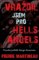 Vraždil jsem pro Hells Angels - Pravdivý příběh Serge Quesnela Vraždil jsem pro Hells Angels - Pravdivý příběh Serge Quesnela