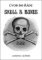 Úvod do řádu Skull and Bones Úvod do řádu Skull and Bones
