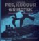 Pes, kocour a sirotek Pes, kocour a sirotek