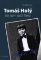 Tomáš Holý - Jak jsem točil filmy Tomáš Holý - Jak jsem točil filmy