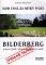 Bilderberg - Kdo tahá za nitky moci Bilderberg - Kdo tahá za nitky moci