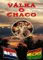 Válka o Chaco Válka o Chaco
