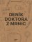 Deník doktora z Mrnic Deník doktora z Mrnic