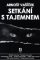 Setkání s tajemnem Setkání s tajemnem
