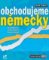 Obchodujeme německy - 6.vydání