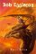 Bob Eggleton Bob Eggleton