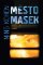 Město masek