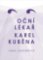 Oční lékař Karel Kuběna Oční lékař Karel Kuběna