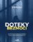 Doteky bezmoci - Dramatické kriminální příběhy podle skutečných událostí