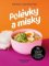 Polévky a misky / 54 polévek, 54 misek od 15 designerů Polévky a misky / 54 polévek, 54 misek od 15 designerů