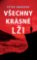 Všechny krásné lži Všechny krásné lži
