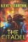 The Citadel (Mirror World Book #2) The Citadel (Mirror World Book #2)