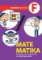 Matematika F - Učebnice matematiky pro 2. stupeň ZŠ a víceletá gymnázia Matematika F - Učebnice matematiky pro 2. stupeň ZŠ a víceletá gymnázia