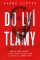 Do lví tlamy Do lví tlamy