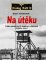 Na útěku Na útěku