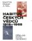 Habitus českých vědců 1918 - 1968