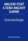 Stomatologie - Anglicko-český a česko-anglický slovník Stomatologie - Anglicko-český a česko-anglický slovník
