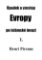 Úpadek a vzestup Evropy po islámské invazi 1. Úpadek a vzestup Evropy po islámské invazi 1.