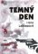 Temný den Temný den