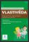 Vlastivěda 5. ročník - Pracovní sešit Vlastivěda 5. ročník - Pracovní sešit