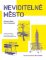 Neviditelné město Neviditelné město