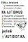 Na autismus jedině autibiotika Na autismus jedině autibiotika