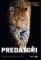Predátoři - Získejte přehled o nových zoologických objevech